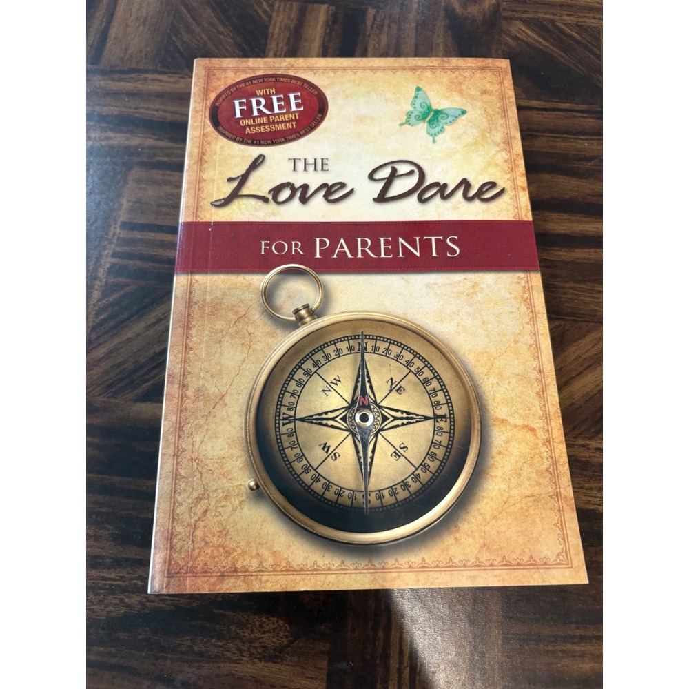 The Love Dare for Parents Kendrick Brothers Christian Parenting Book